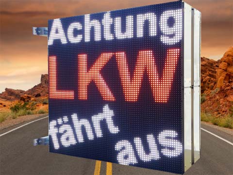 ACT GmbH LED-Displays - LED-Warntafel warnt vor LKW´s